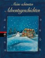 ISBN 9783570133323: Meine schönsten Adventsgeschichten