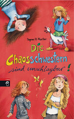 ISBN 9783570133750: Die Chaosschwestern sind unschlagbar