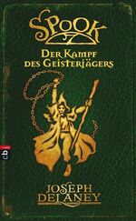 ISBN 9783570133996: Spook - Der Kampf des Geisterjägers - Band 4