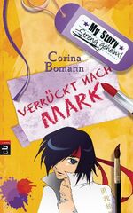 ISBN 9783570135426: My Story. Streng geheim.: Verrückt nach Mark