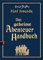 ISBN 9783570135778: Fünf Freunde - Das geheime Abenteuer-Handbuch