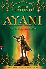 ISBN 9783570137246: AYANI - Die Tochter des Falken