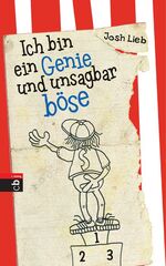 ISBN 9783570137475: Ich bin ein Genie und unsagbar böse