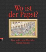 ISBN 9783570137666: wo ist der papst