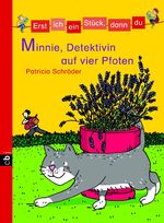 ISBN 9783570137956: Erst ich ein Stück, dann du - Minnie, Detektivin auf vier Pfoten