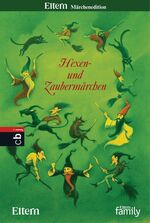 ISBN 9783570138076: Hexen- und Zaubermärchen. Eltern Märchenedition Nr. 8