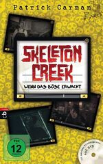 ISBN 9783570138809: Skeleton Creek - Wenn das Böse erwacht – Band 1