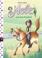 ISBN 9783570139530: Nele auf dem Ponyhof