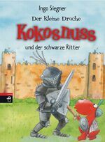 ISBN 9783570153604: Der kleine Drache Kokosnuss und der schwarze Ritter - Sonderausgabe mit Wackelbild