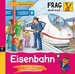 ISBN 9783570155684: Frag doch mal ... die Maus - Erstes Sachwissen - Eisenbahn