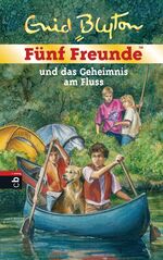 ISBN 9783570155905: Fünf Freunde und das Geheimnis am Fluss - Band 47