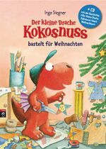 ISBN 9783570159279: Der kleine Drache Kokosnuss bastelt für Weihnachten - - Set mit CD