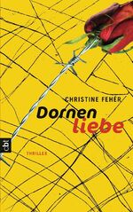 ISBN 9783570160381: Dornenliebe