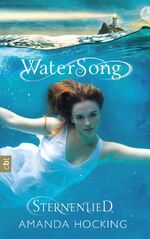 ISBN 9783570161593: Watersong - Sternenlied