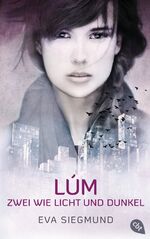 ISBN 9783570163078: LúM - Zwei wie Licht und Dunkel