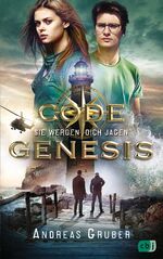 ISBN 9783570165362: Code Genesis - Sie werden dich jagen