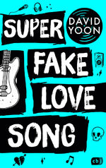 ISBN 9783570165768: Super Fake Love Song