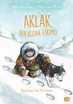 ISBN 9783570172285: Aklak, der kleine Eskimo - Spuren im Schnee