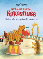 ISBN 9783570172315: Der kleine Drache Kokosnuss - Meine allerlustigsten Kinderwitze