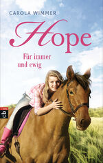 ISBN 9783570174326: Hope - Für immer und ewig