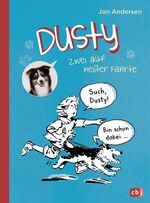 Jan Andersen: Dusty - zwei auf heißer Fä