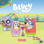 ISBN 9783570181898: BLUEY – Oma - Bilderbuch für Kinder ab 3 Jahren