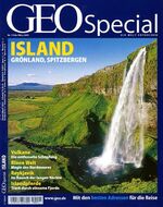 ISBN 9783570195598: GEO Special. Die Welt neu entdecken. Island, Grönland, Spitzbergen. Nr. 1 Februar/März.