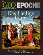 ISBN 9783570199107: GEO Epoche / GEO Epoche 45/2010 - Das Heilige Land – Das Magazin für Geschichte