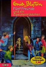 ISBN 9783570202920: Fünf Freunde und ein Zigeunermädchen