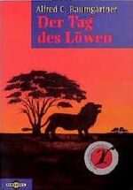 ISBN 9783570202951: Der Tag des Löwen