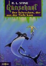 ISBN 9783570204177: Gänsehaut / Der Schrecken, der aus der Tiefe kam