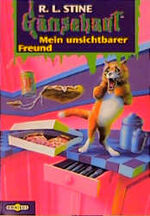 Gänsehaut / Mein unsichtbarer Freund - Gänsehaut Band 32