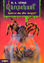 ISBN 9783570207222: Spürst du die Angst? - Gänsehaut Band 45