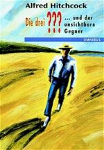 ISBN 9783570207666: Die 3 Fragezeichen / ... und der unsichtbare Gegner – Ab 12 Jahre