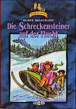 ISBN 9783570208045: Die Schreckensteiner auf der Flucht. Bd. 4