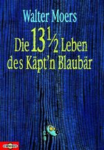 ISBN 9783570209660: Die 13 1/2 Leben des Käpt'n Blaubär