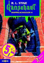 ISBN 9783570213292: Gänsehaut - Doppelschocker 6