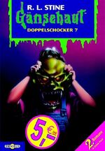 ISBN 9783570213575: Gänsehaut - Doppelschocker 7