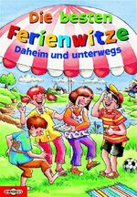 ISBN 9783570213865: Die besten Ferienwitze