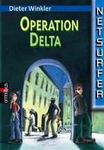 ISBN 9783570214220: Netsurfer: Operation Delta