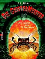 ISBN 9783570214602: Die GeisterMeister - Der Tunnel des Schreckens: Band 2