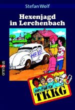 ISBN 9783570215883: Hexenjagd in Lerchenbach – Band 18
