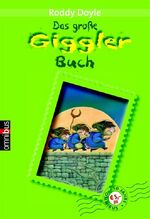 Roddy Doyle: Das große Giggler-Buch Roddy Doyle: Das große Giggler-Buch