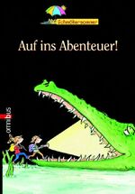 ISBN 9783570216538: Omnibus Schmökersommer - Auf ins Abenteuer!