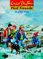 ISBN 9783570216743: Fünf Freunde im alten Turm. Ill. von Eileen A. Soper / Omnibus ; 21674