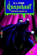 ISBN 9783570216811: Gänsehaut - Doppelschocker 29