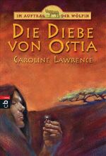 ISBN 9783570217245: Im Auftrag der Wölfin - Die Diebe von Ostia: Band 1 – Buch gebraucht kaufen