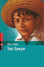 ISBN 9783570218693: Tom Sawyer