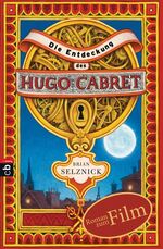 ISBN 9783570221181: Die Entdeckung des Hugo Cabret