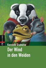 Kenneth Grahame: Der Wind in den Weiden Kenneth Grahame: Der Wind in den Weiden